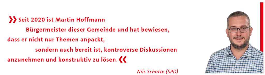 Nils Schotte (SPD) unterstützt Martin Hoffmann